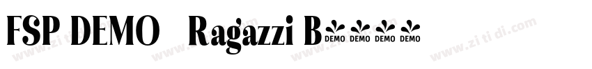 FSP DEMO   Ragazzi B字体转换